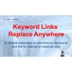 Keyword Links Replace Anywhere